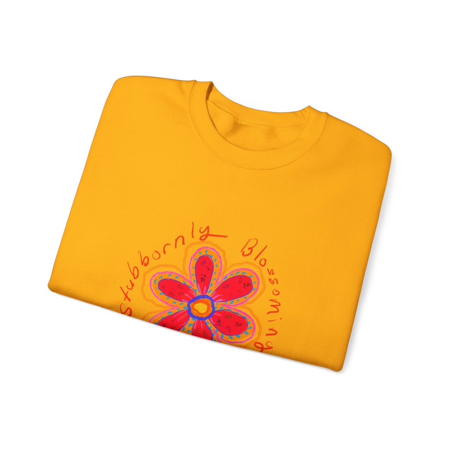 Stubbornly Blossoming Crewneck Sweatshirt - Unisex