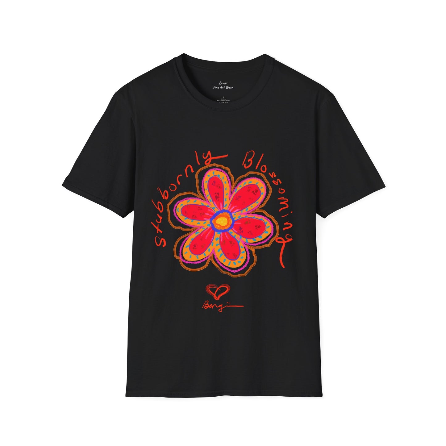 Stubbornly Blossoming Soft Tee - Unisex